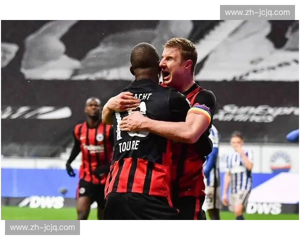 法兰克福进攻端依赖个人能力 整体配合缺乏默契